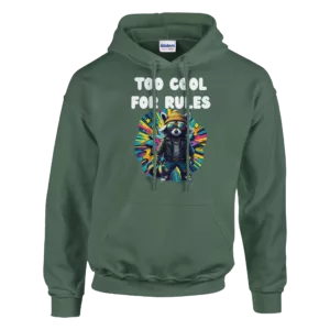 Too Cool For Rules - Sweat à capuche