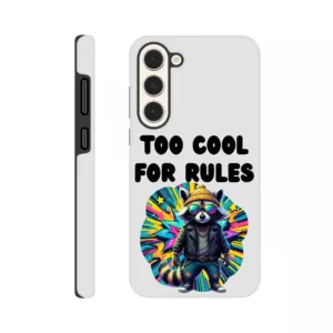 Too Cool For Rules – Coque résistante Samsung