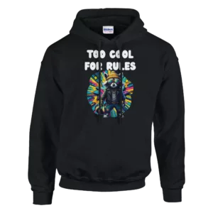 Tornooka sur sweat à capuche Too Cool For Rules noir - SportLove humour